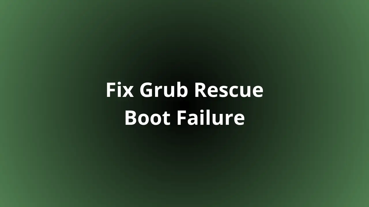 Fix Grub Rescue