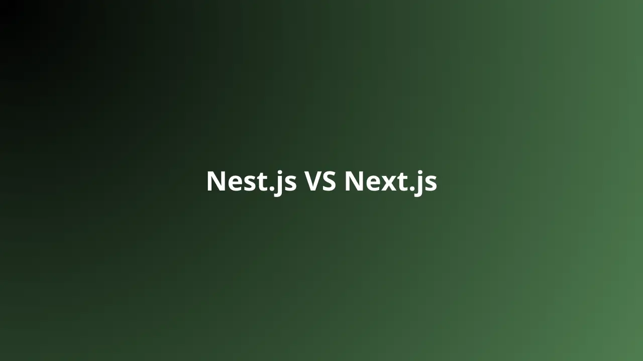 NestJS vs Next.js