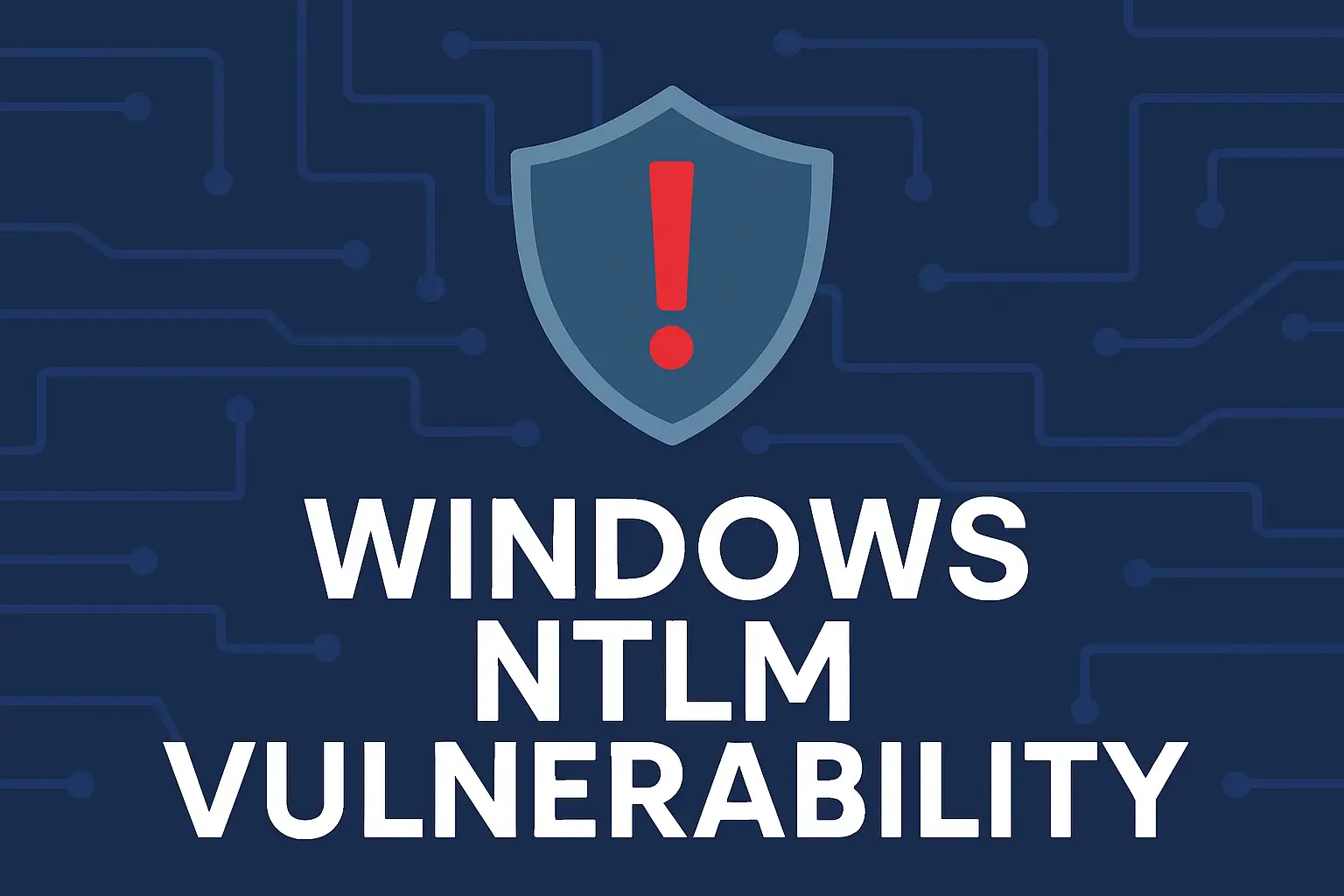 Windows Ntlm Vulnerabillity
